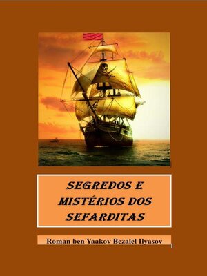 cover image of Segredos e Mistérios dos Sefarditas